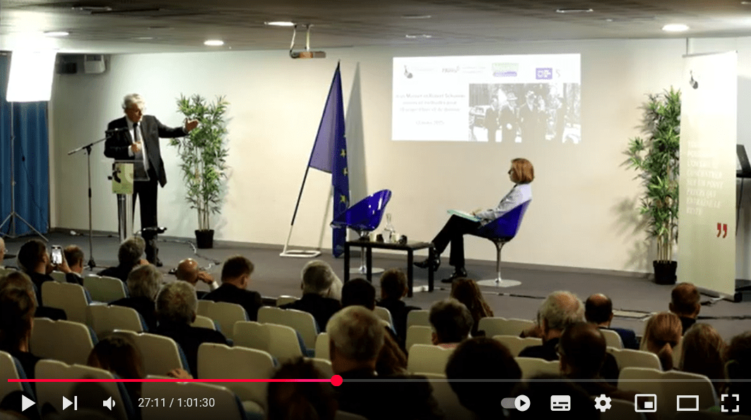 Visionnez les interventions du colloque « Monnet-Schuman: visions et méthodes pour l’Europe d’hier et de demain »